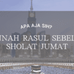 Inilah 4 Amalan Sunnah Sebelum Sholat Jumat. Yuk Simak!